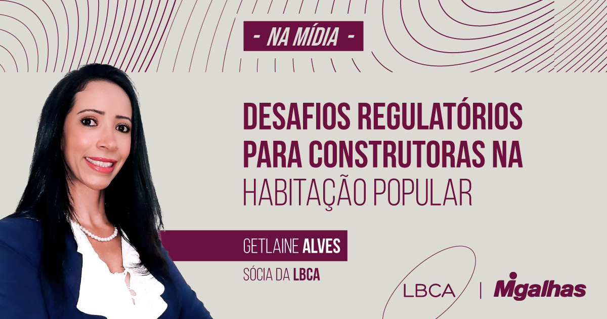 Desafios regulatórios para construtoras na habitação população