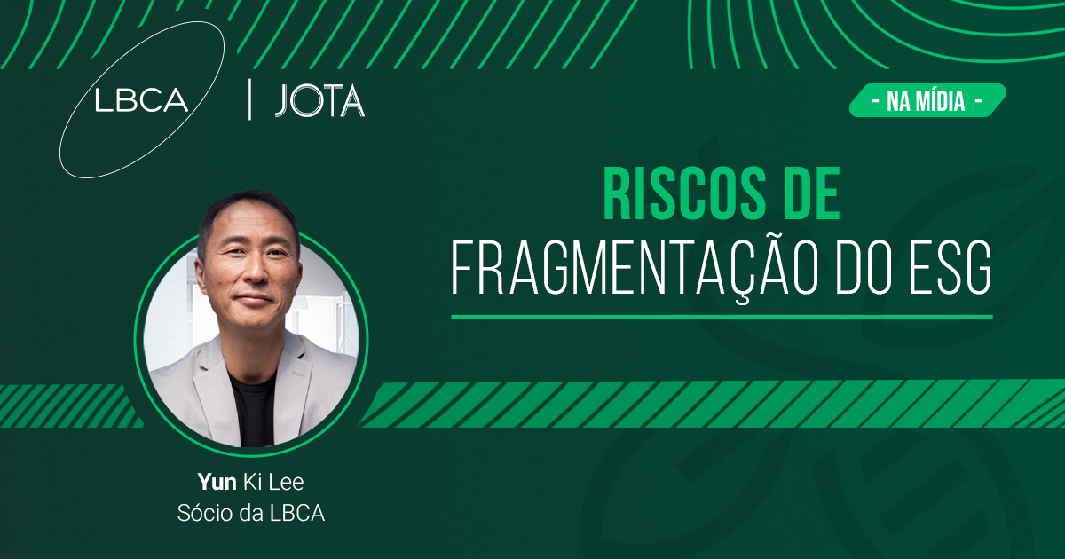 Riscos de fragmentação do ESG