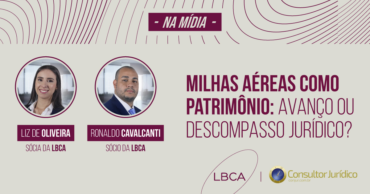 Milhas aéreas como patrimônio: avanço ou descompasso jurídico?