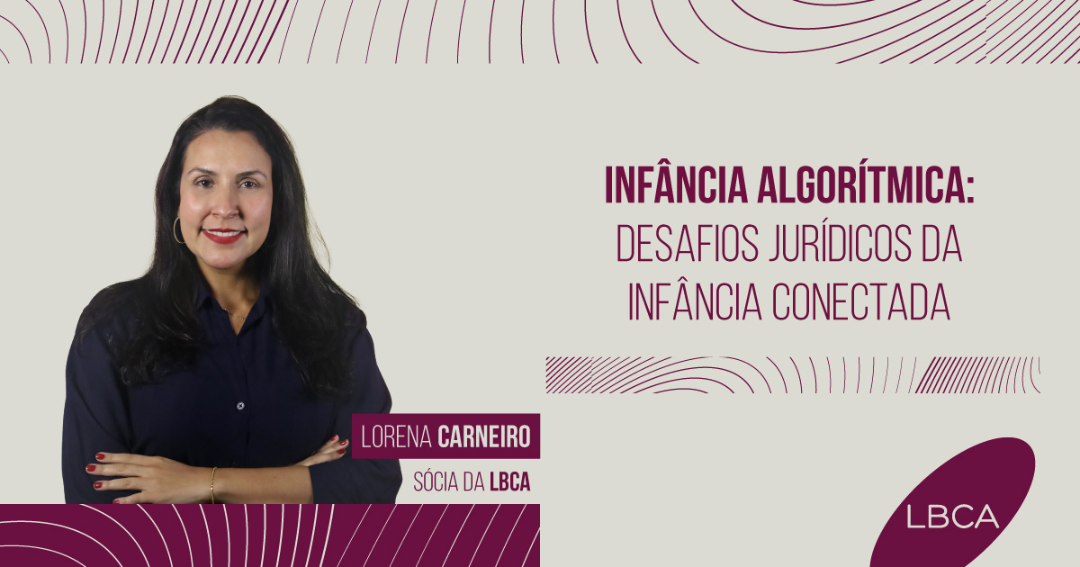 Infância Algorítmica: Desafios Jurídicos da Infância Conectada