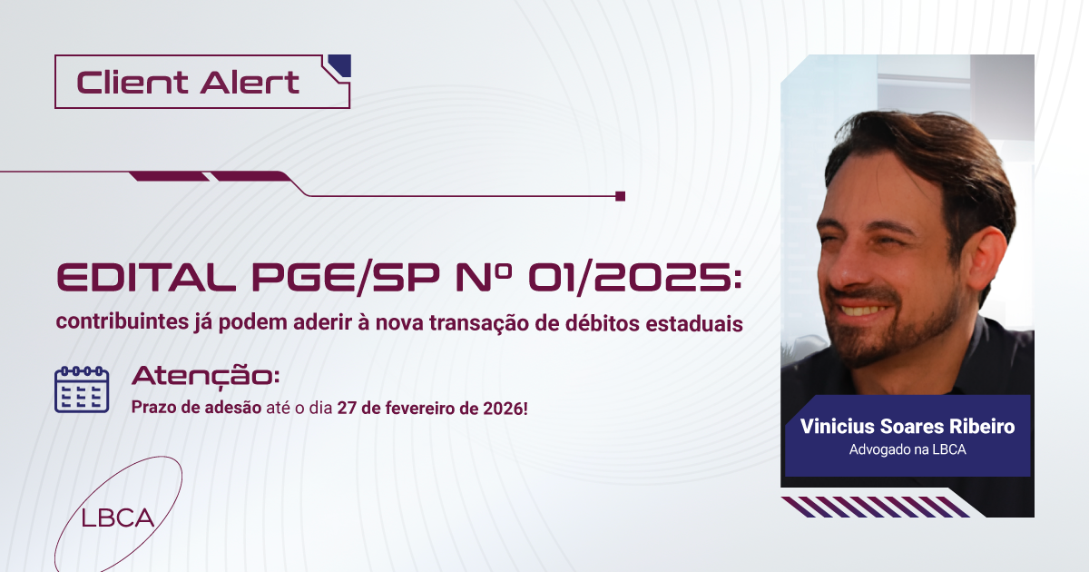 Edital PGE/SP nº 01/2025: contribuintes já podem aderir à nova transação de débitos estaduais