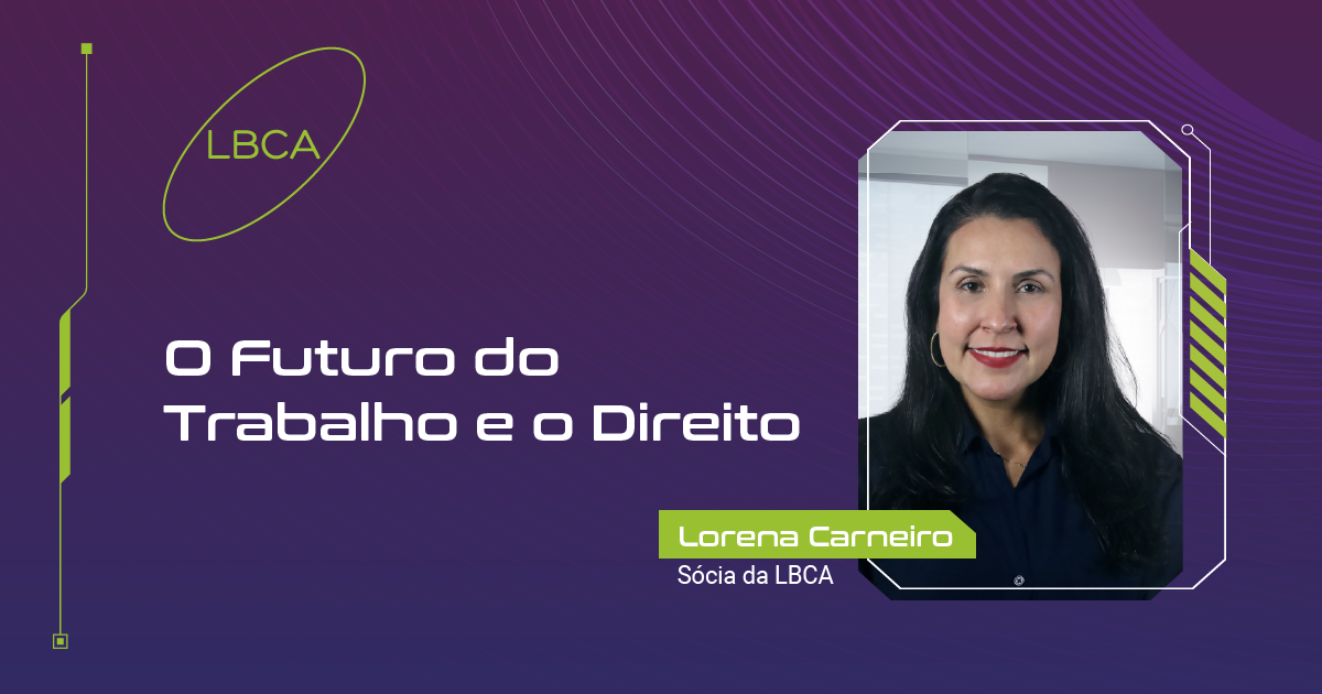 O Futuro do Trabalho e o Direito