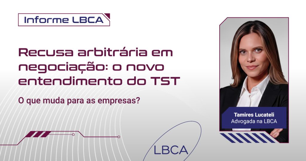 Recusa arbitrária em negociação: o novo entendimento do TST