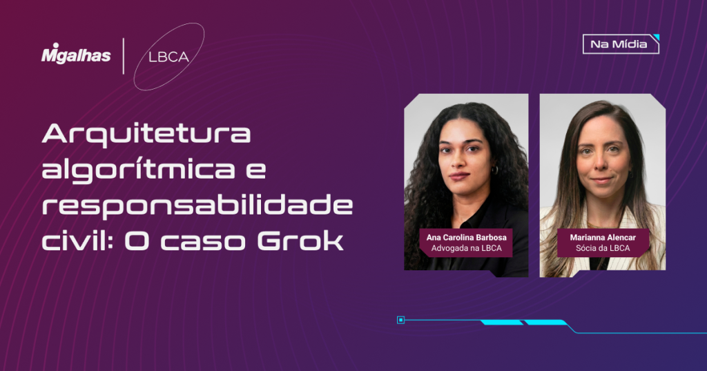 Arquitetura algorítmica e responsabilidade civil: O caso Grok 