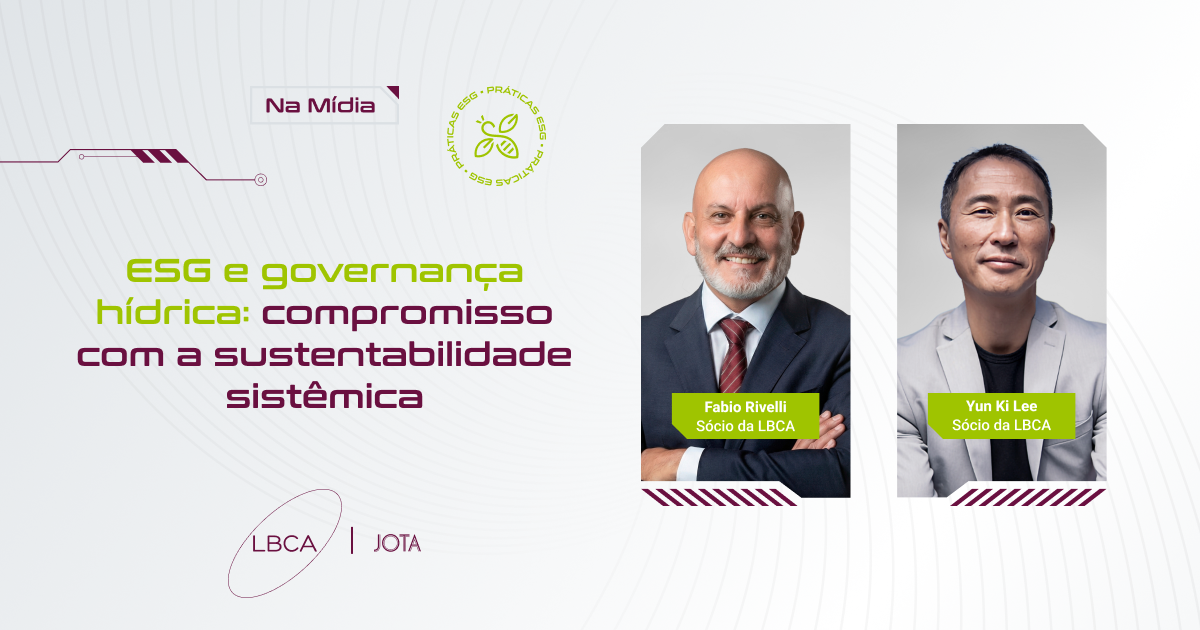 ESG e governança hídrica: compromisso com a sustentabilidade sistêmica