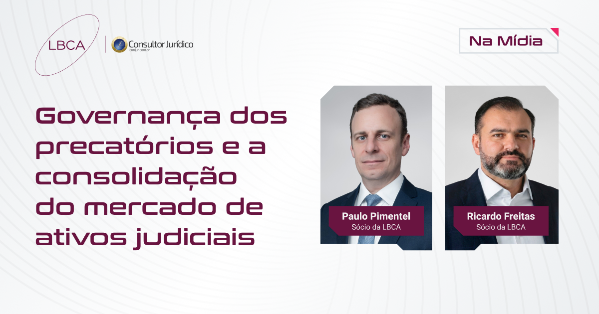 Governança dos precatórios e a consolidação do mercado de ativos judiciais