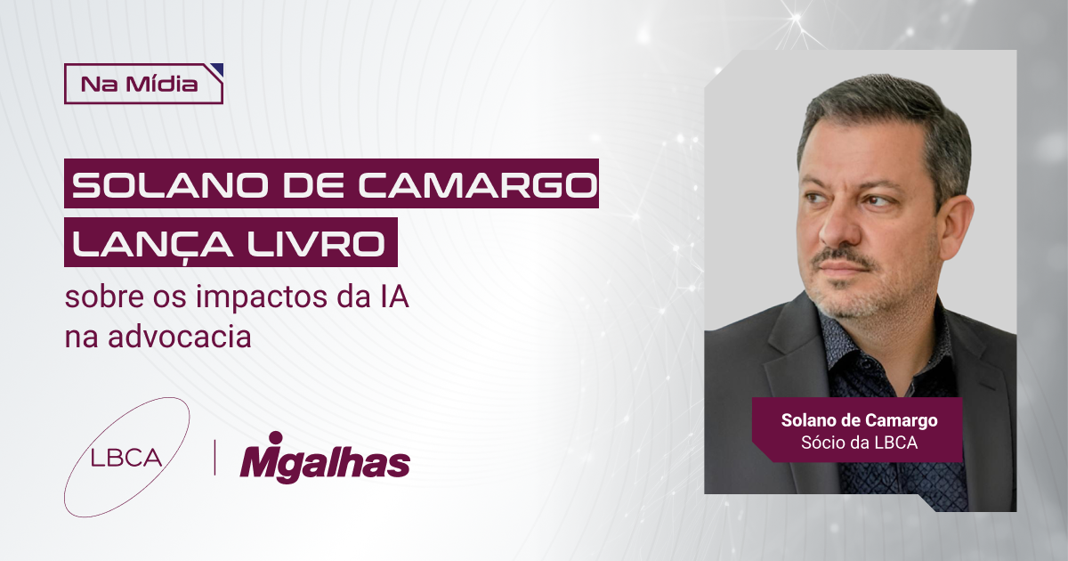 Solano de Camargo lança livro sobre os impactos da IA na advocacia