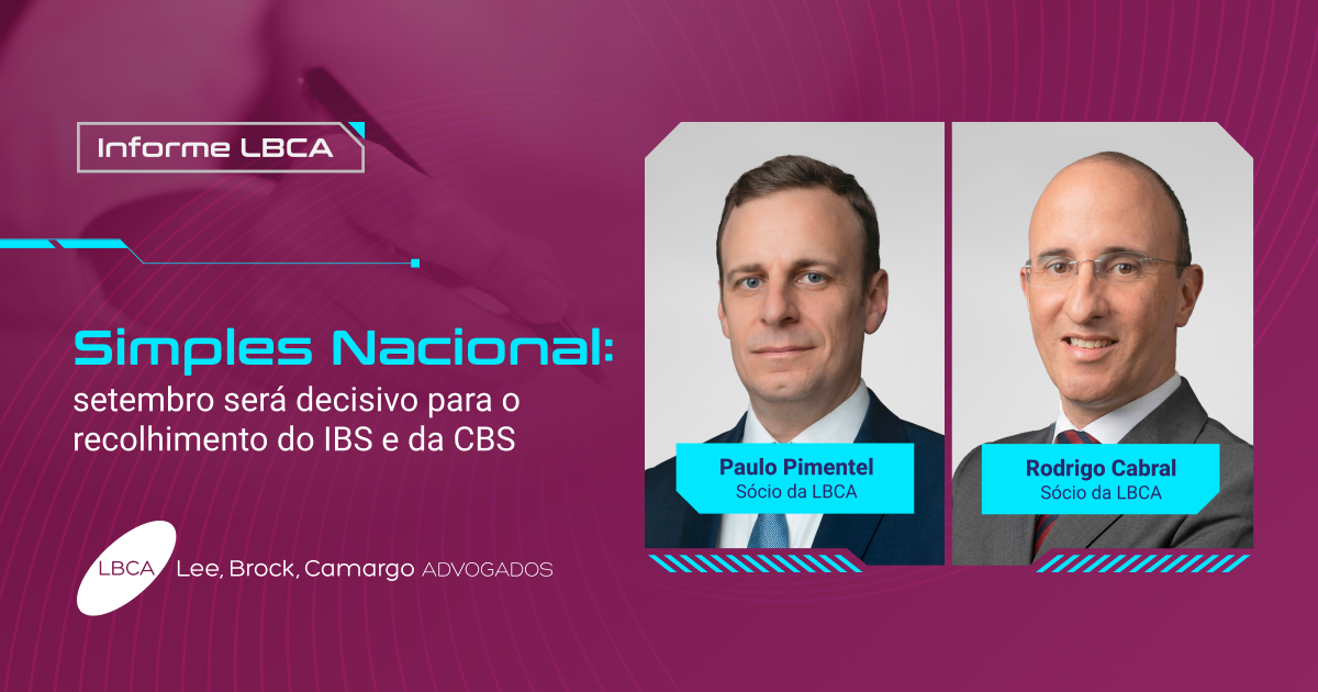 Simples Nacional: setembro será decisivo para o recolhimento do IBS e da CBS